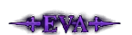 †EVA†